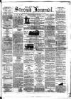 Stroud Journal Saturday 30 December 1865 Page 1