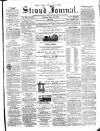 Stroud Journal Saturday 24 March 1866 Page 1