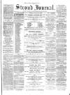Stroud Journal Saturday 16 February 1867 Page 1