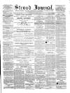 Stroud Journal Saturday 16 October 1869 Page 1