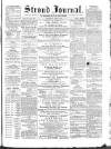 Stroud Journal Saturday 02 April 1870 Page 1