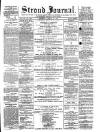 Stroud Journal Saturday 10 January 1874 Page 1
