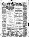 Stroud Journal Saturday 31 July 1875 Page 1