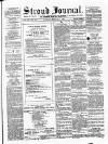 Stroud Journal Saturday 05 February 1876 Page 1