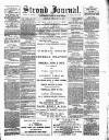Stroud Journal Saturday 24 February 1883 Page 1
