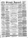 Stroud Journal Saturday 26 July 1884 Page 1