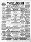 Stroud Journal Saturday 08 August 1885 Page 1