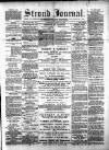 Stroud Journal Saturday 22 August 1885 Page 1