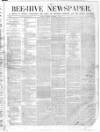Bee-Hive Saturday 01 December 1866 Page 1
