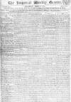 Imperial Weekly Gazette Saturday 07 April 1810 Page 1