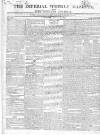 Imperial Weekly Gazette Saturday 03 January 1818 Page 1