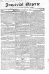 Imperial Weekly Gazette Saturday 06 March 1824 Page 1