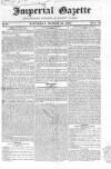 Imperial Weekly Gazette Saturday 13 March 1824 Page 1