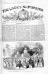 Lady's Newspaper and Pictorial Times Saturday 10 April 1847 Page 1