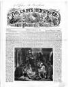 Lady's Newspaper and Pictorial Times Saturday 22 February 1862 Page 1