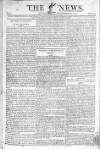 The News (London) Sunday 22 September 1805 Page 1