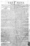 The News (London) Sunday 29 January 1809 Page 1