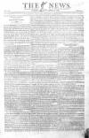 The News (London) Sunday 02 April 1809 Page 1