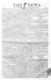The News (London) Sunday 26 November 1809 Page 1