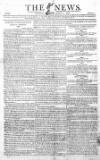 The News (London) Sunday 01 April 1810 Page 1