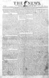 The News (London) Sunday 29 April 1810 Page 1