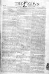The News (London) Sunday 15 March 1812 Page 1