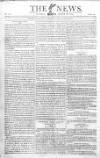 The News (London) Sunday 29 March 1812 Page 1