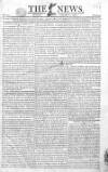 The News (London) Sunday 07 January 1816 Page 1