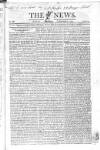 The News (London) Sunday 15 November 1818 Page 1