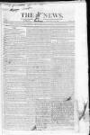 The News (London) Sunday 14 January 1821 Page 1