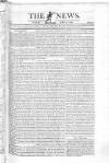 The News (London) Sunday 21 April 1822 Page 1