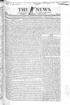 The News (London) Sunday 07 July 1822 Page 1