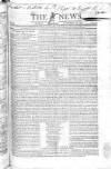 The News (London) Sunday 22 September 1822 Page 1
