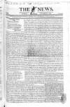 The News (London) Sunday 27 October 1822 Page 1