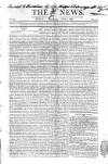 The News (London) Sunday 06 July 1823 Page 1