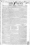 The News (London) Monday 10 January 1825 Page 1