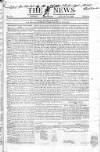 The News (London) Sunday 23 January 1825 Page 1