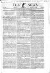 The News (London) Sunday 11 January 1829 Page 1
