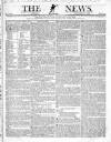 The News (London) Sunday 17 January 1830 Page 1
