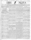 The News (London) Monday 29 November 1830 Page 1