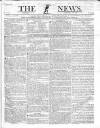The News (London) Sunday 16 January 1831 Page 1