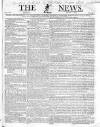 The News (London) Sunday 04 March 1832 Page 1