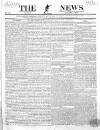 The News (London) Monday 05 January 1835 Page 1