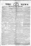 The News (London) Sunday 02 August 1835 Page 1