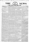 The News (London) Monday 11 January 1836 Page 1