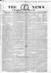 The News (London) Monday 01 February 1836 Page 1