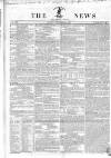 The News (London) Sunday 04 September 1836 Page 1