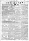 The News (London) Sunday 14 January 1838 Page 1