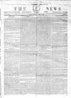 The News (London) Monday 01 October 1838 Page 1