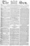 Sun (London) Wednesday 16 June 1875 Page 1